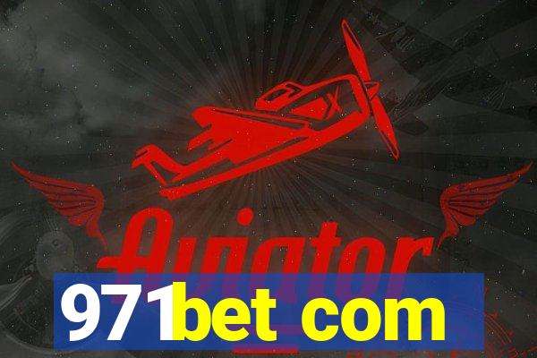 971bet com
